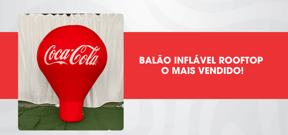 Balão Inflável Rooftop - O mais vendido!
